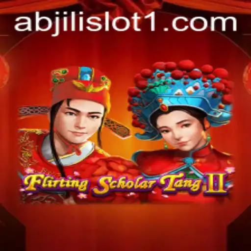 Exploring the World of Flirting Scholar Tang II and Abjili Slot