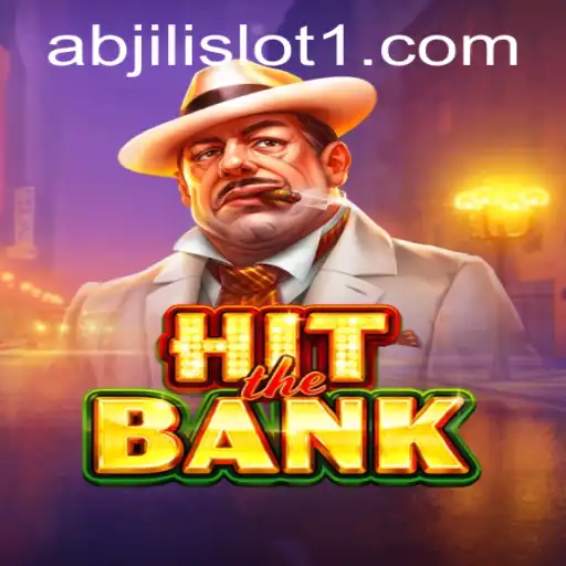 Exploring the Thrills of HitTheBank: A Guide to Abjili Slot